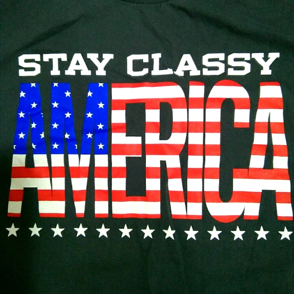 Stay Classy America Tshirt Large